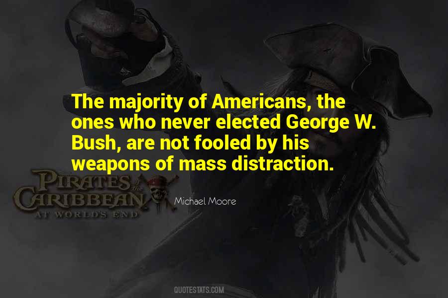 Michael Moore Quotes #1324066