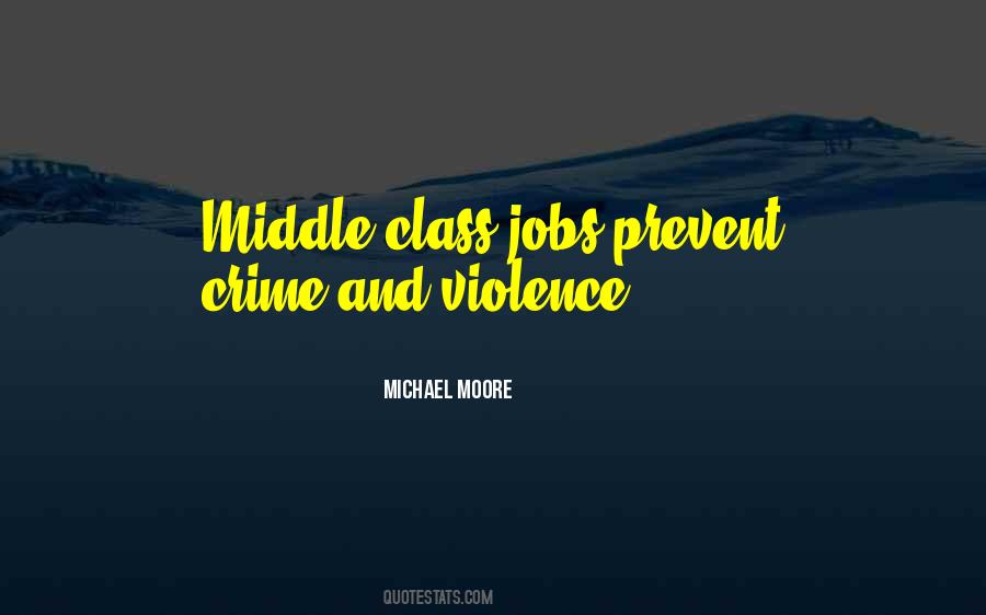 Michael Moore Quotes #1347586