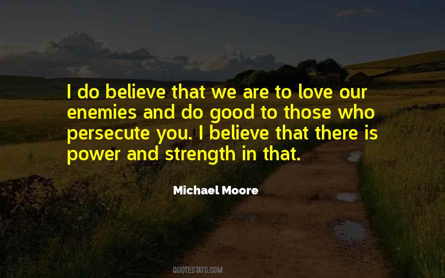 Michael Moore Quotes #288952