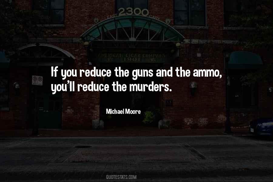 Michael Moore Quotes #365077