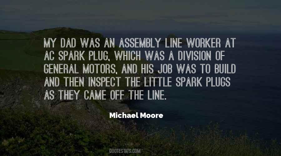 Michael Moore Quotes #549879