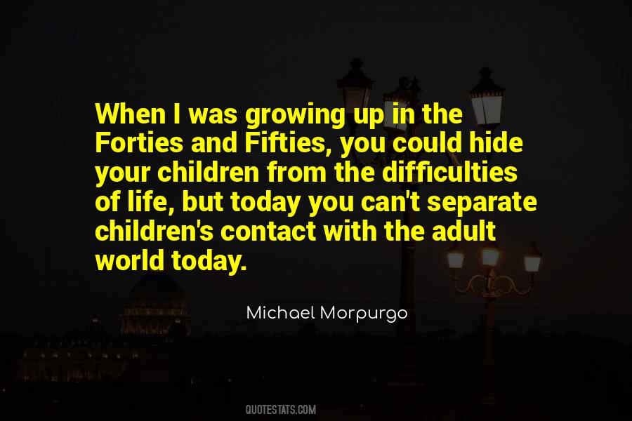 Michael Morpurgo Quotes #1239591