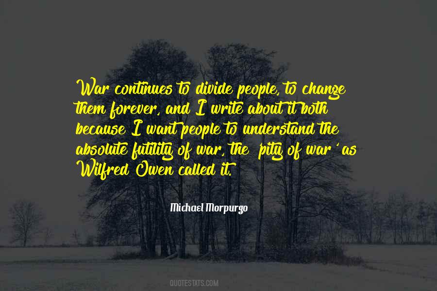 Michael Morpurgo Quotes #1283403