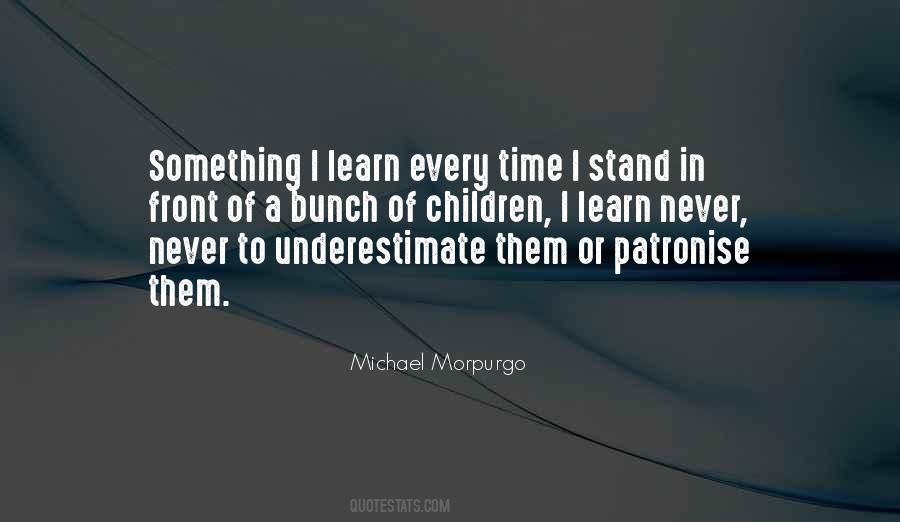 Michael Morpurgo Quotes #1460404