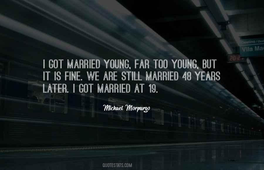Michael Morpurgo Quotes #1629778 Michael Morpurgo Quotes #1629778