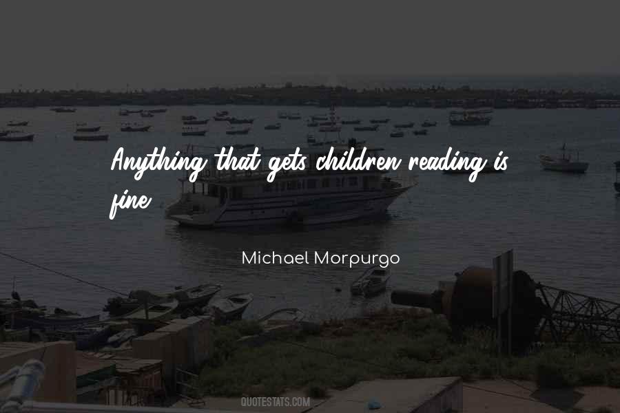 Michael Morpurgo Quotes #854320