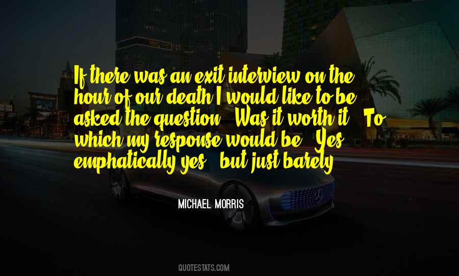 Michael Morris Quotes #1662170