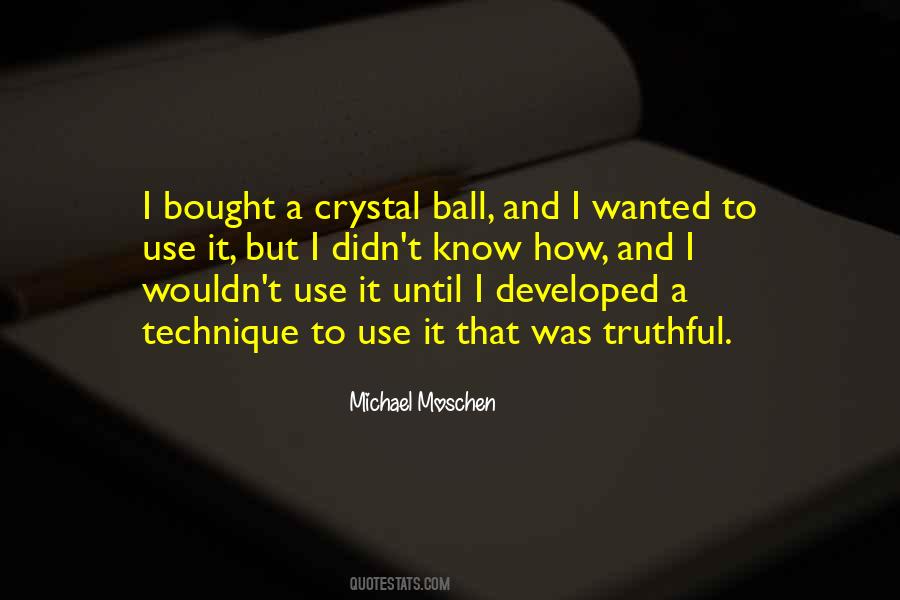 Michael Moschen Quotes #1115799