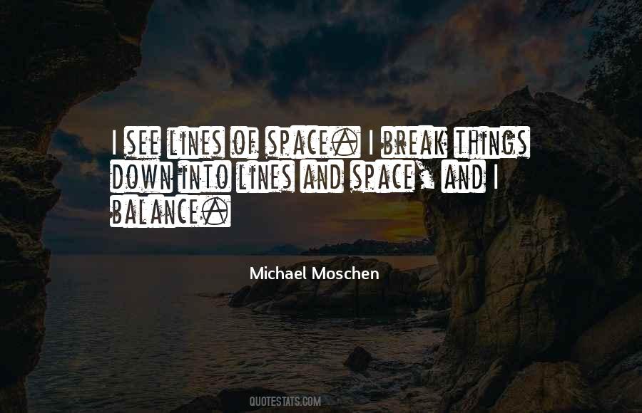 Michael Moschen Quotes #690930