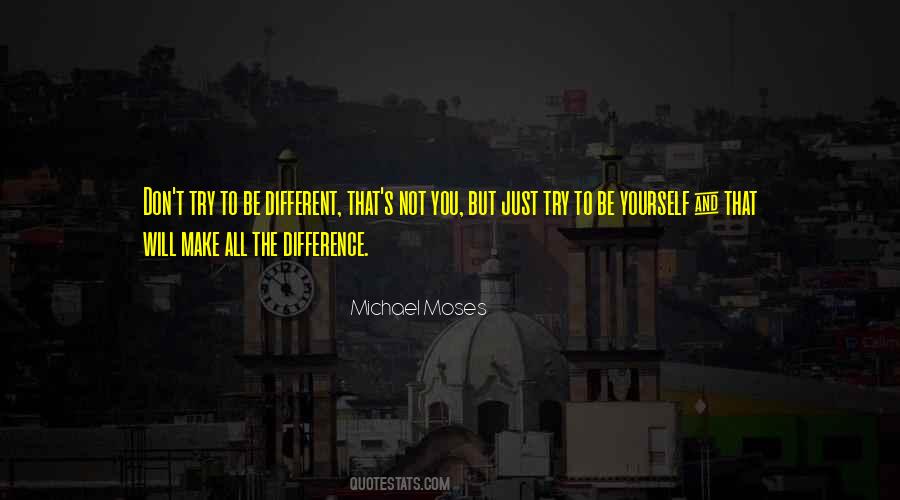 Michael Moses Quotes #1809408 Michael Moses Quotes #1809408