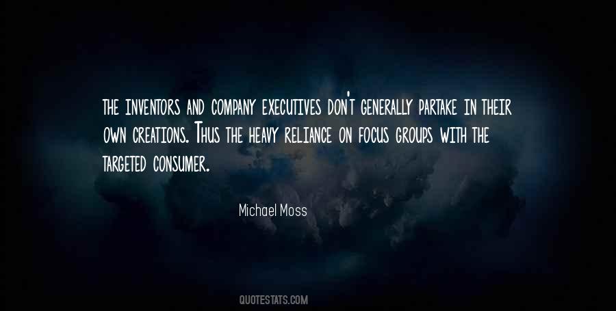 Michael Moss Quotes #485101