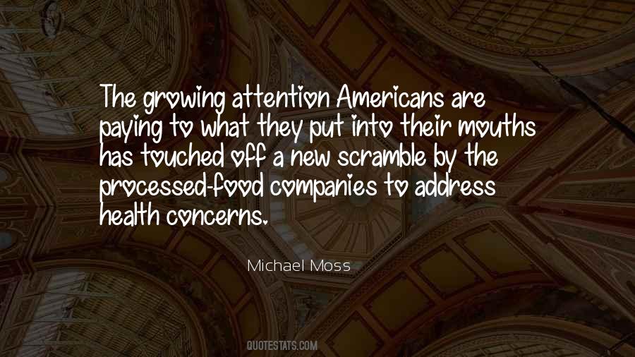 Michael Moss Quotes #591159