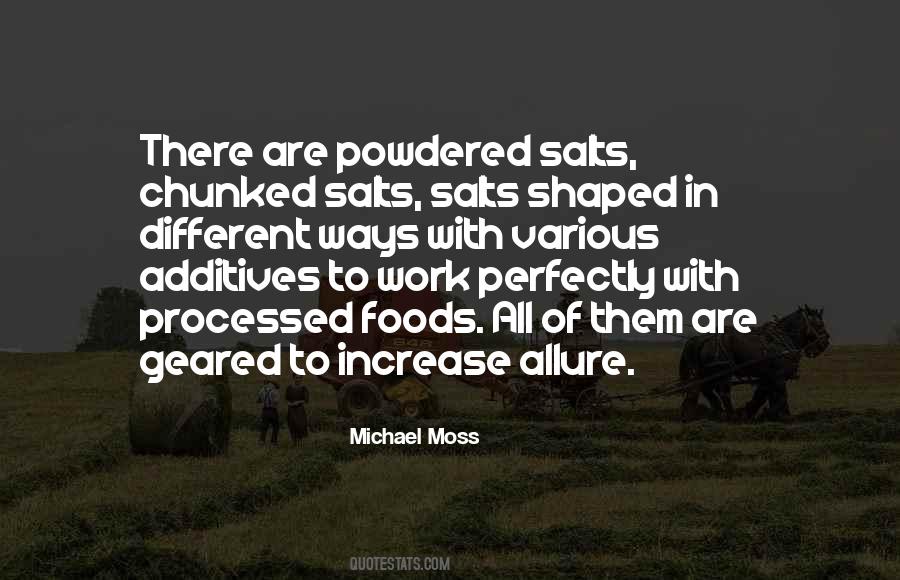 Michael Moss Quotes #924725