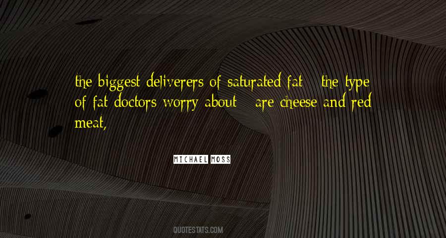 Michael Moss Quotes #960206