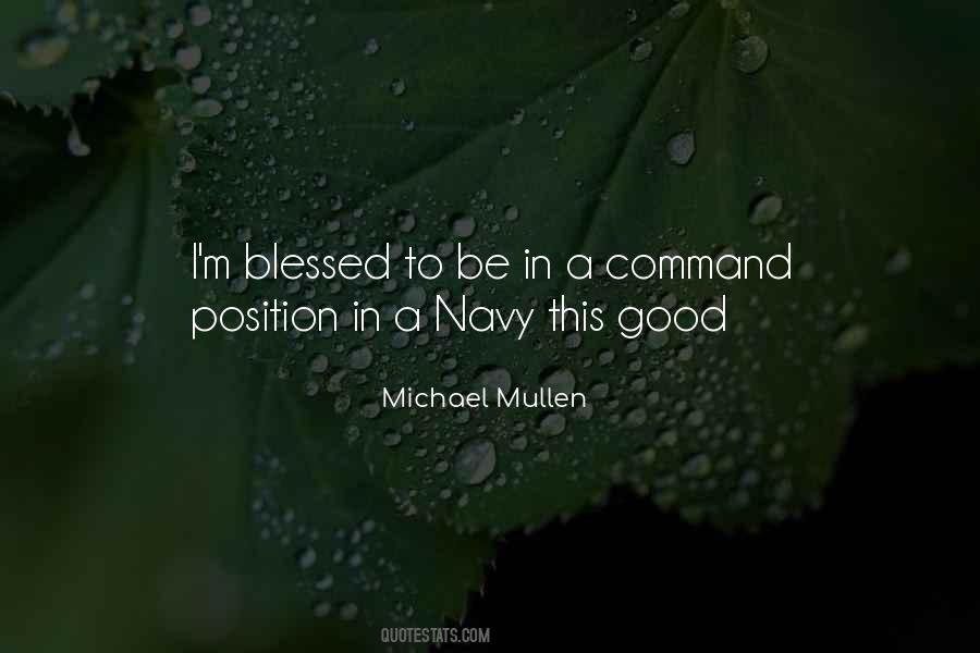 Michael Mullen Quotes #1452397