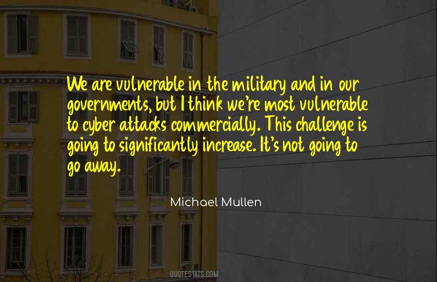 Michael Mullen Quotes #6608