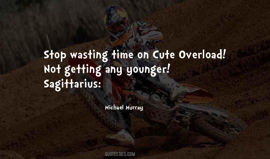 Michael Murray Quotes #1670346 Michael Murray Quotes #1670346