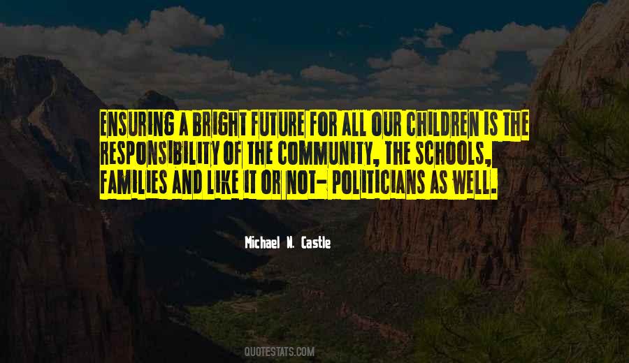 Michael N. Castle Quotes #211733