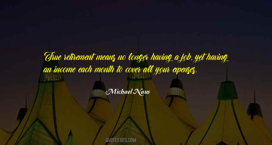 Michael Naus Quotes #1409820 Michael Naus Quotes #1409820