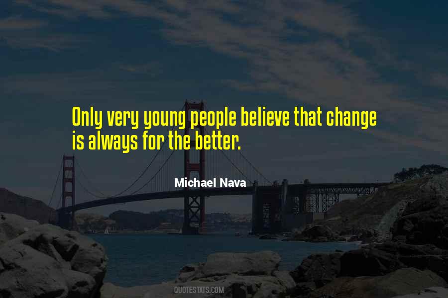 Michael Nava Quotes #1349873