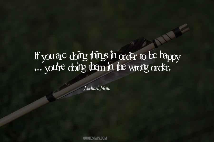 Michael Neill Quotes #1803466