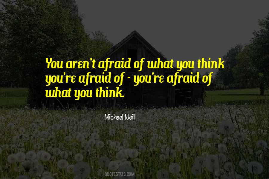 Michael Neill Quotes #296239