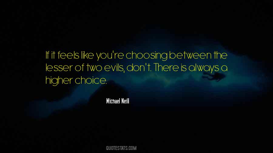 Michael Neill Quotes #459847