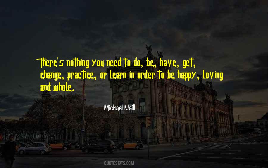 Michael Neill Quotes #520691