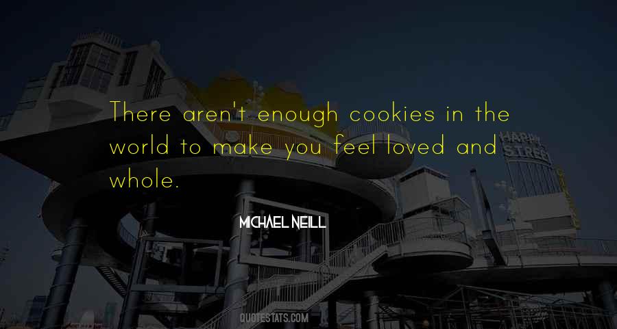 Michael Neill Quotes #856525