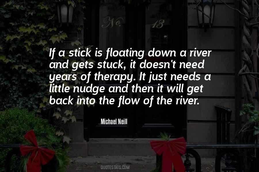 Michael Neill Quotes #963522
