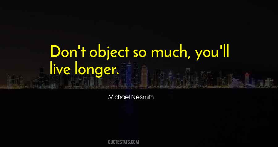 Michael Nesmith Quotes #343491