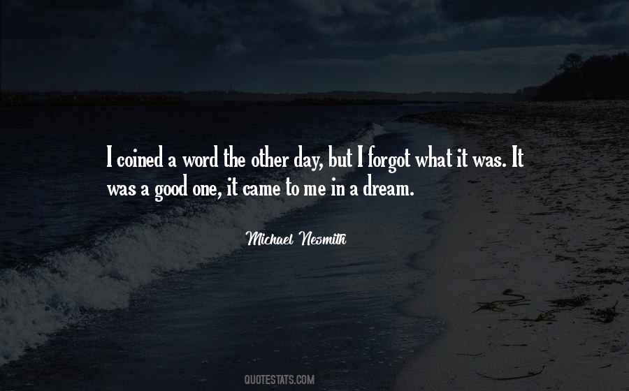 Michael Nesmith Quotes #522874