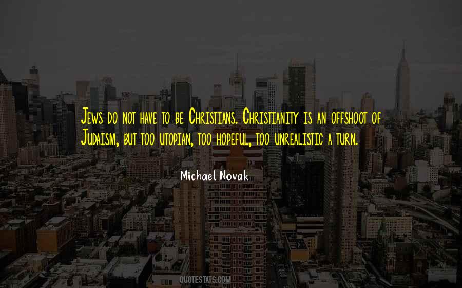 Michael Novak Quotes #1012826