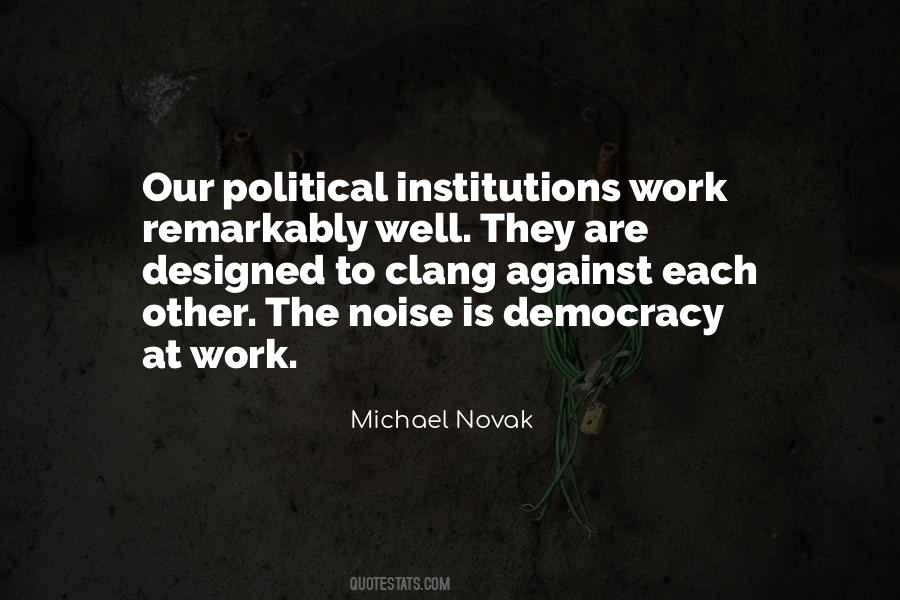 Michael Novak Quotes #1120067