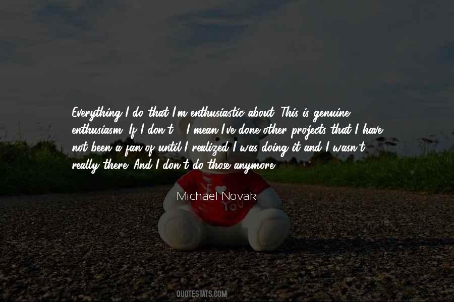 Michael Novak Quotes #893417