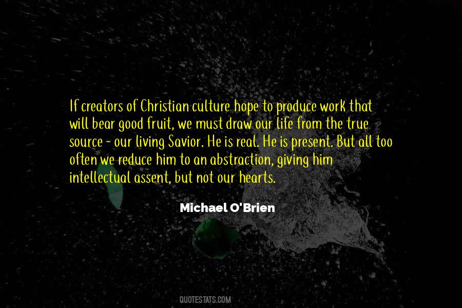 Michael O'Brien Quotes #1189579