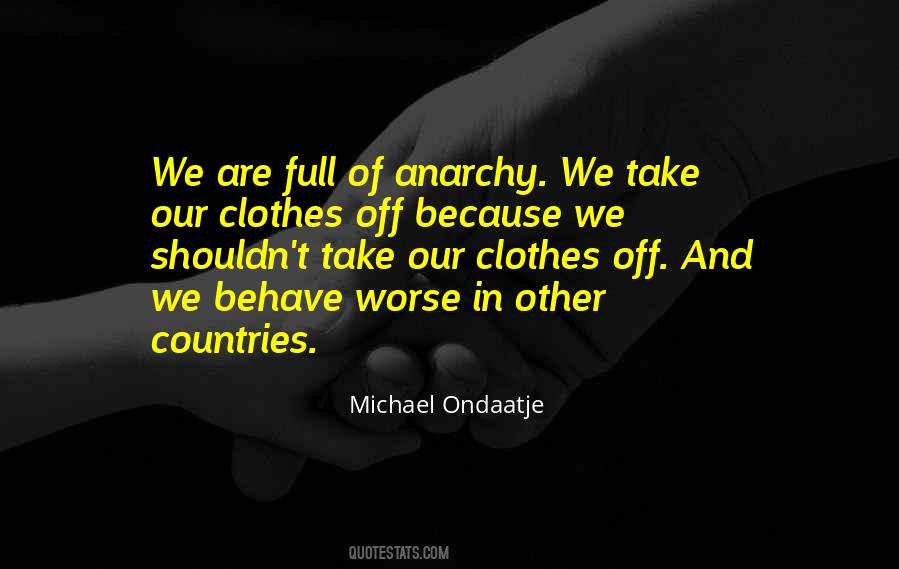 Michael Ondaatje Quotes #1276731