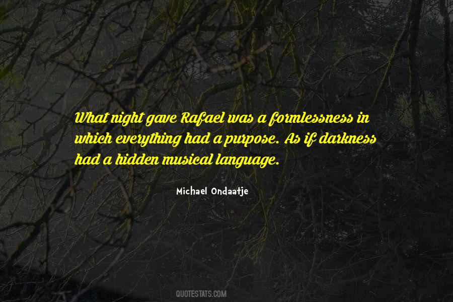 Michael Ondaatje Quotes #1540691