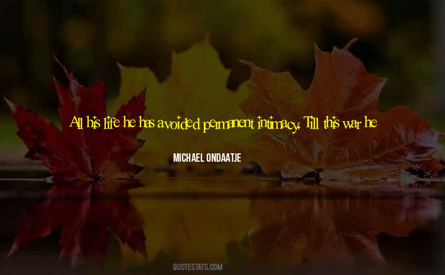 Michael Ondaatje Quotes #1656561