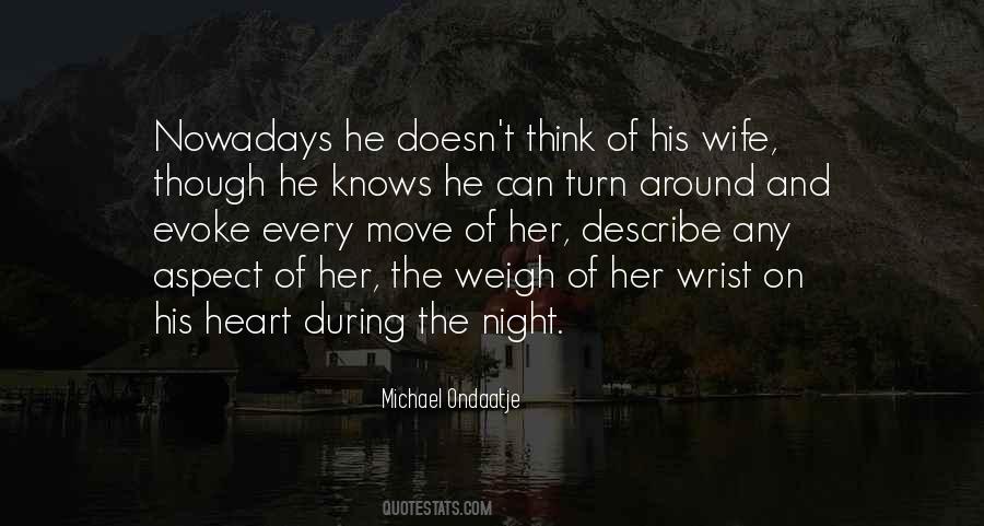 Michael Ondaatje Quotes #219434