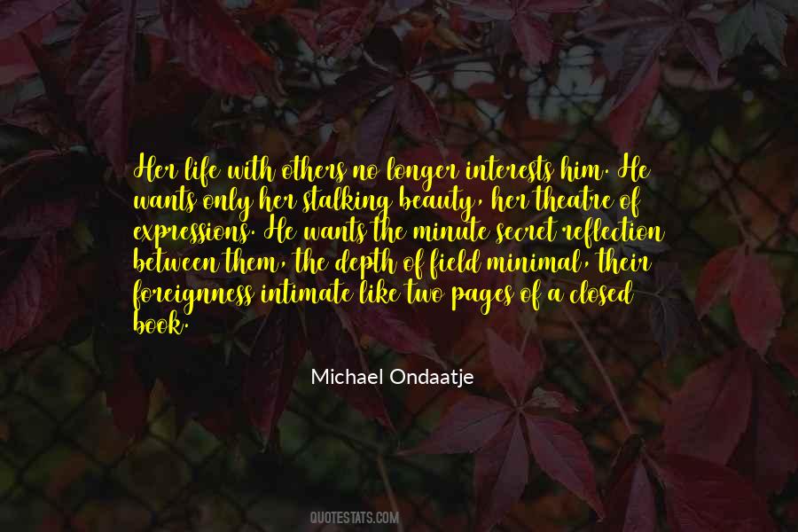 Michael Ondaatje Quotes #316541
