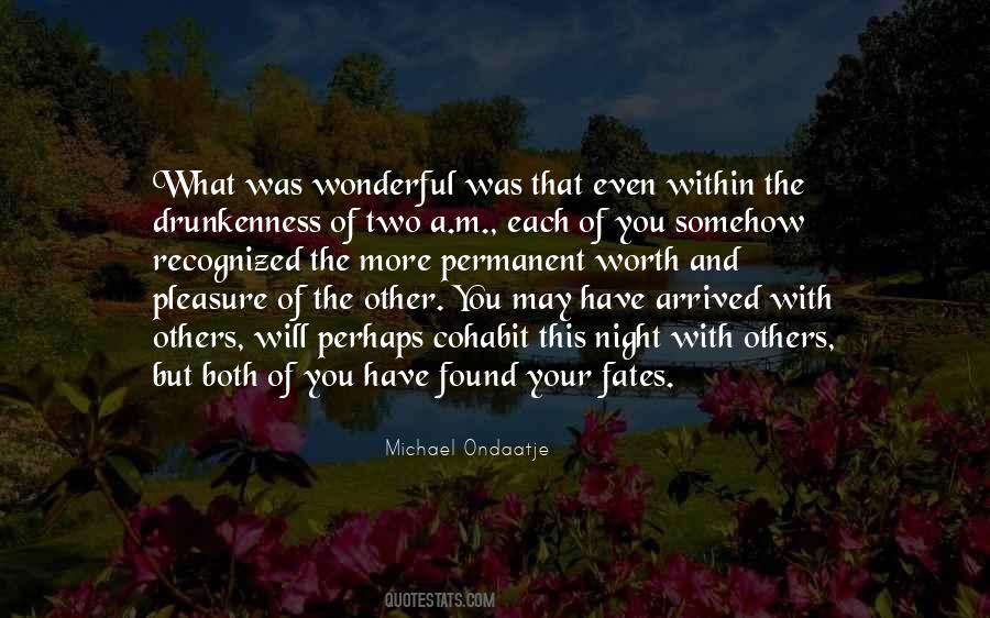 Michael Ondaatje Quotes #4638