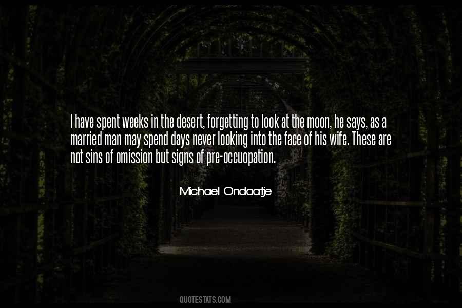 Michael Ondaatje Quotes #730380