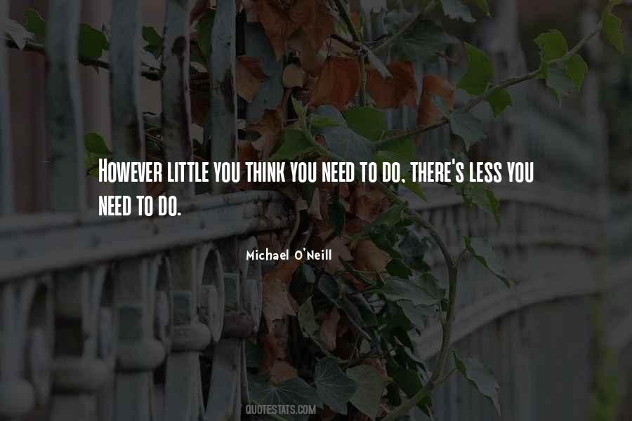 Michael O'Neill Quotes #1028474 Michael O'Neill Quotes #1028474