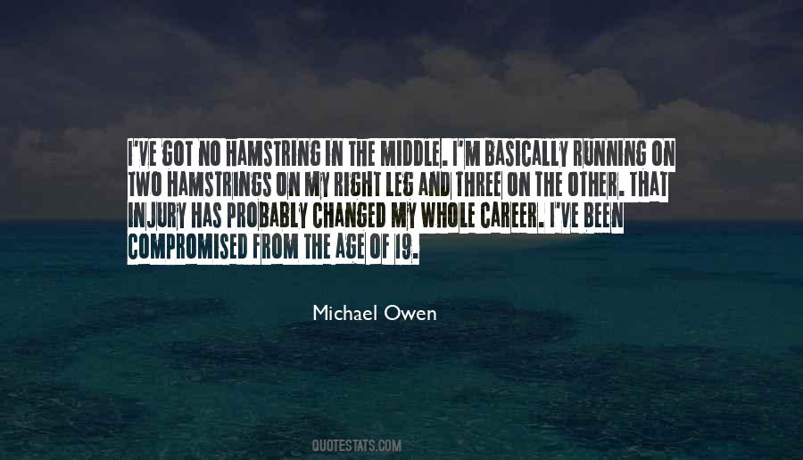 Michael Owen Quotes #1178355