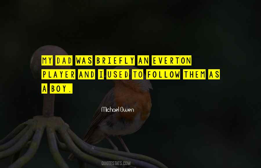 Michael Owen Quotes #127854