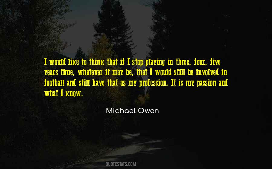 Michael Owen Quotes #1403370
