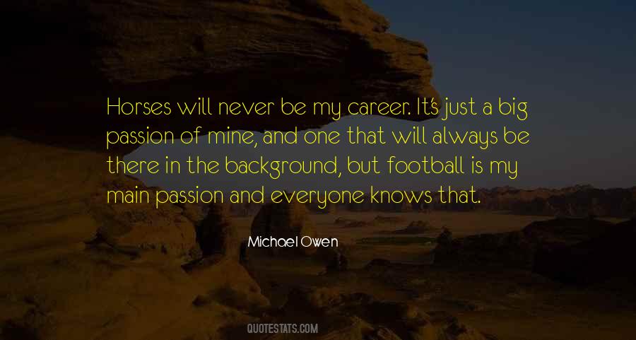 Michael Owen Quotes #1628692