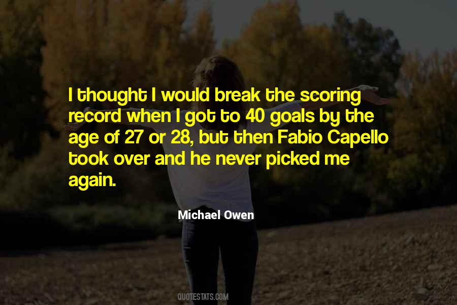 Michael Owen Quotes #344038