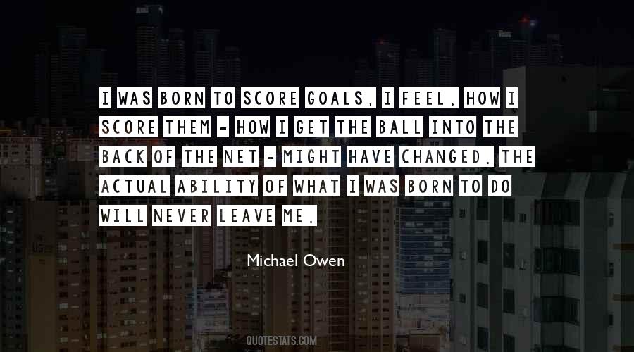 Michael Owen Quotes #446151